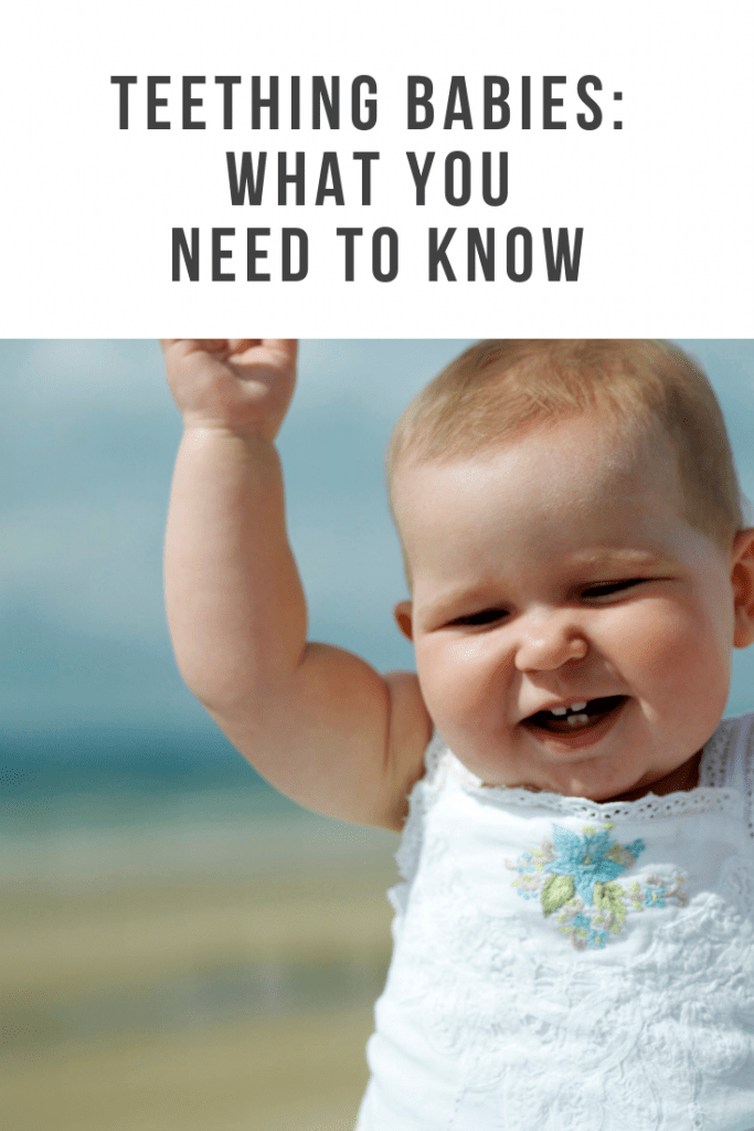 Teething Babies What You Need To Know