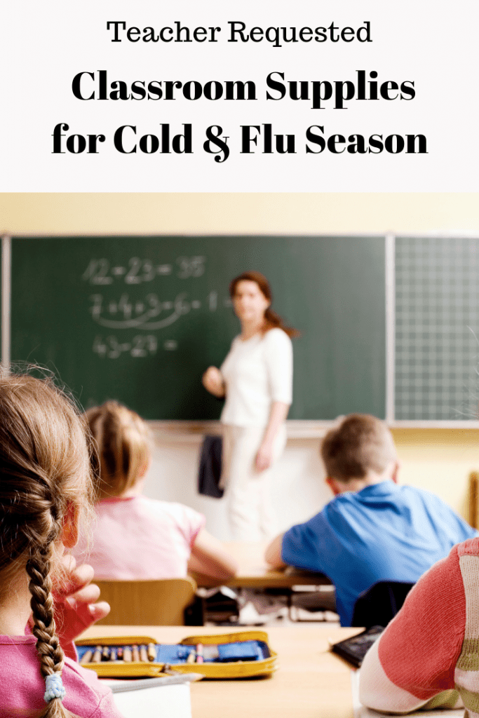 Teacher Requested: Classroom Supplies for Cold & Flu Season