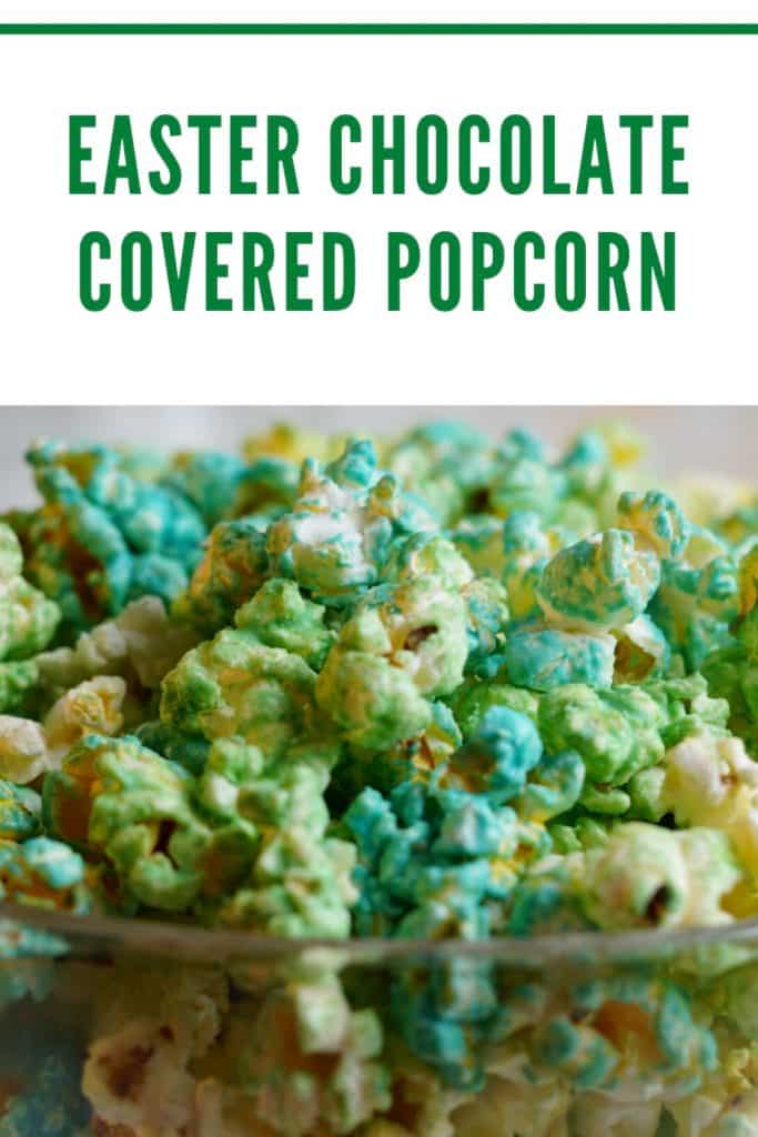 Easter Chocolate Covered Popcorn