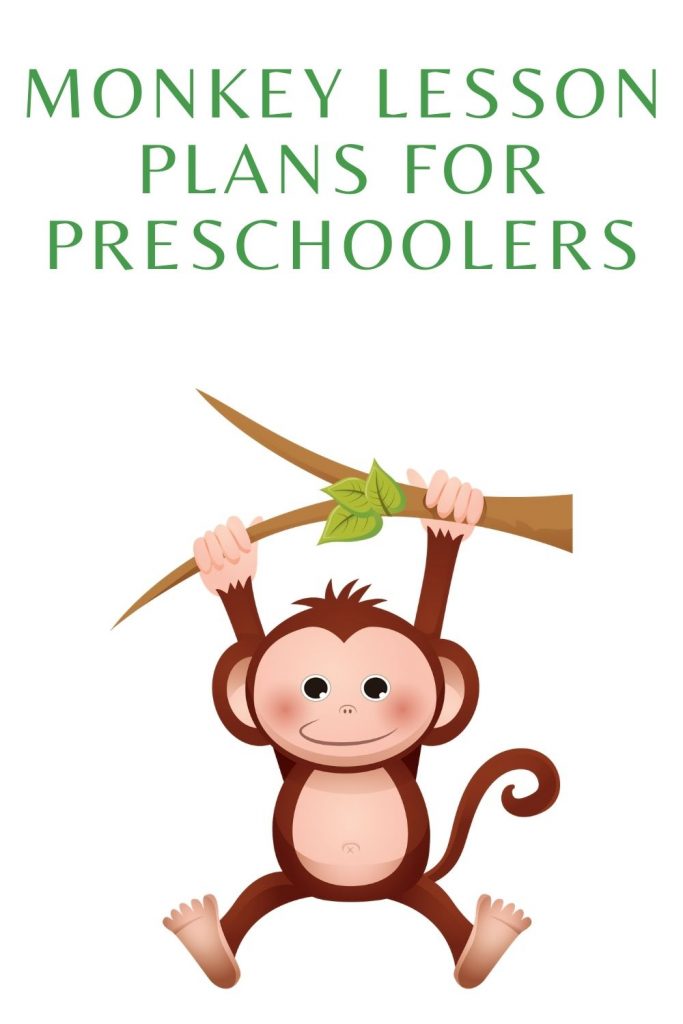 Monkey Lesson Plans for Preschoolers