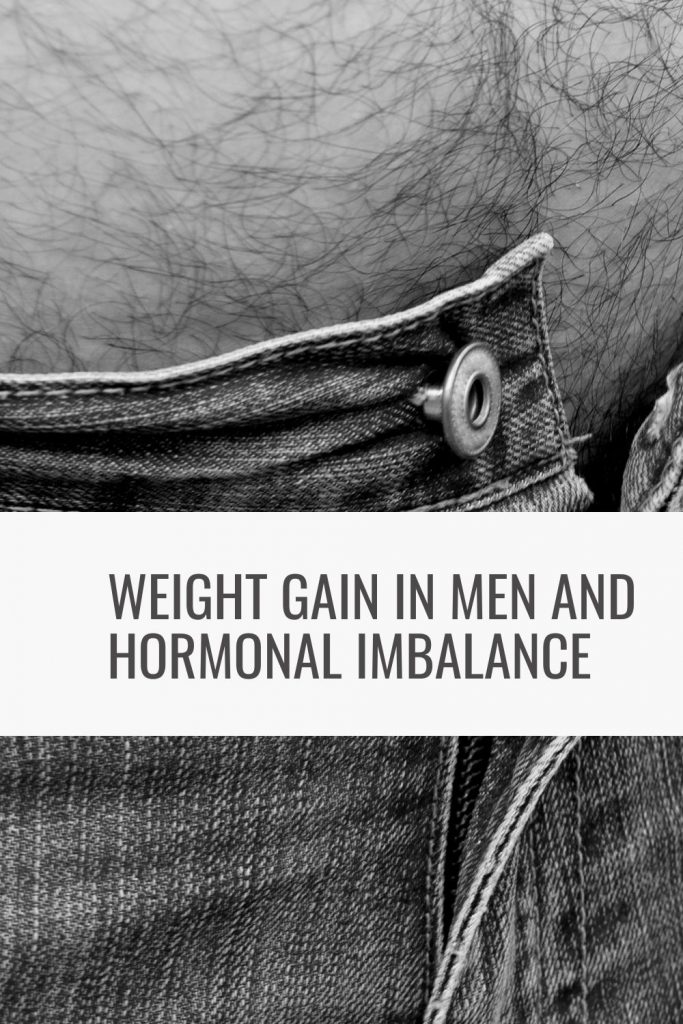 Weight Gain in Men and Hormonal Imbalance