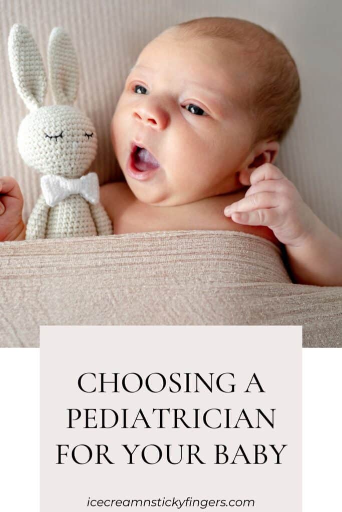 Choosing a Pediatrician for your Baby