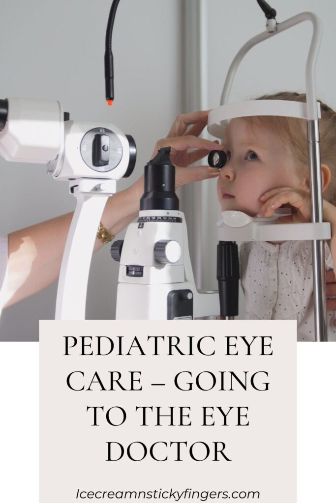 Pediatric Eye Care – Going To the Eye Doctor