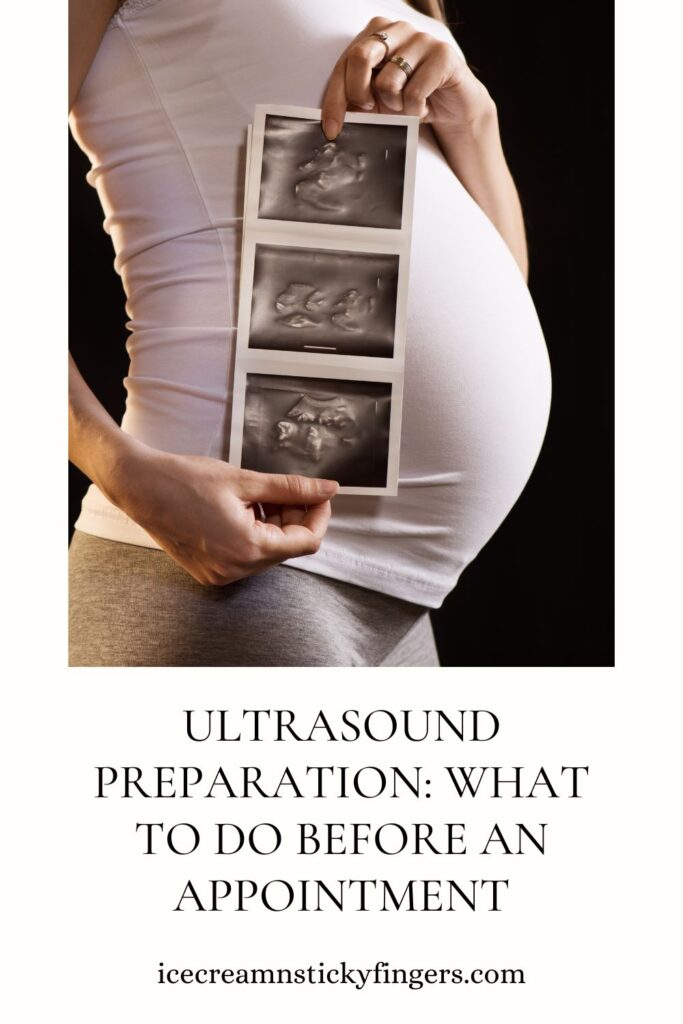 Ultrasound Preparation: What To Do Before an Appointment