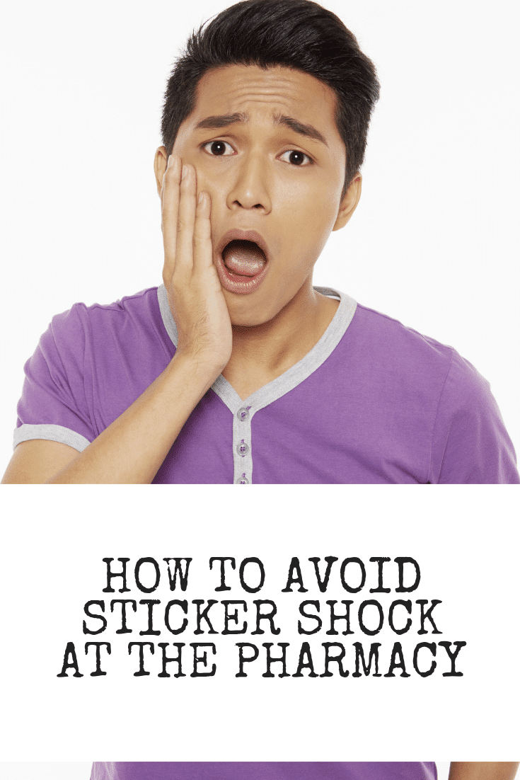 How To Avoid Sticker Shock At The Pharmacy - Ice Cream N Sticky Fingers