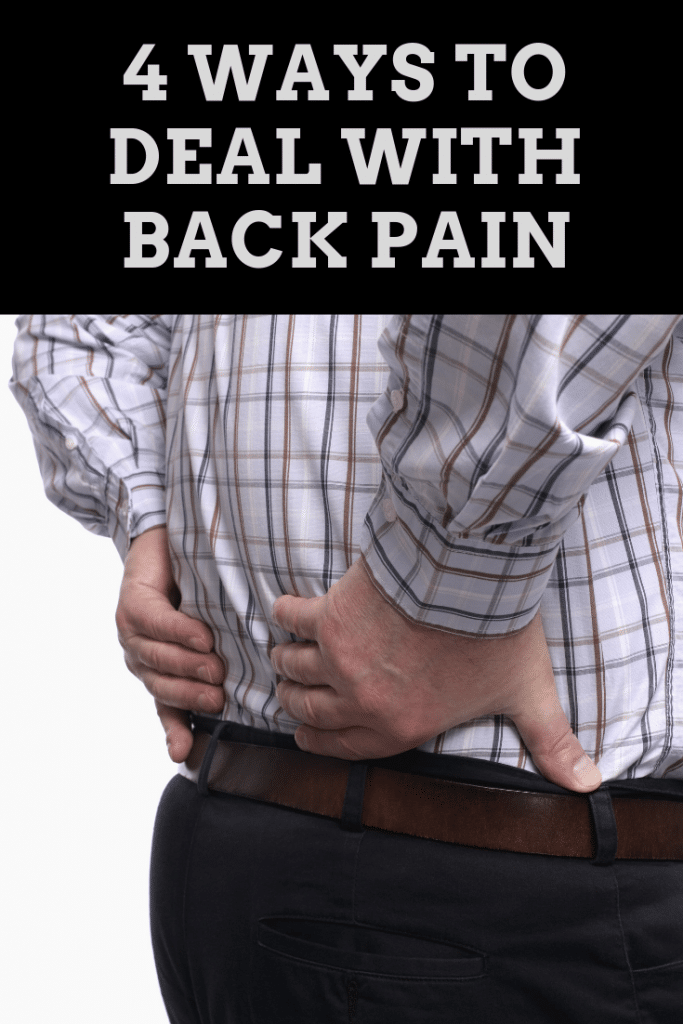 4 Ways to Deal with Back Pain