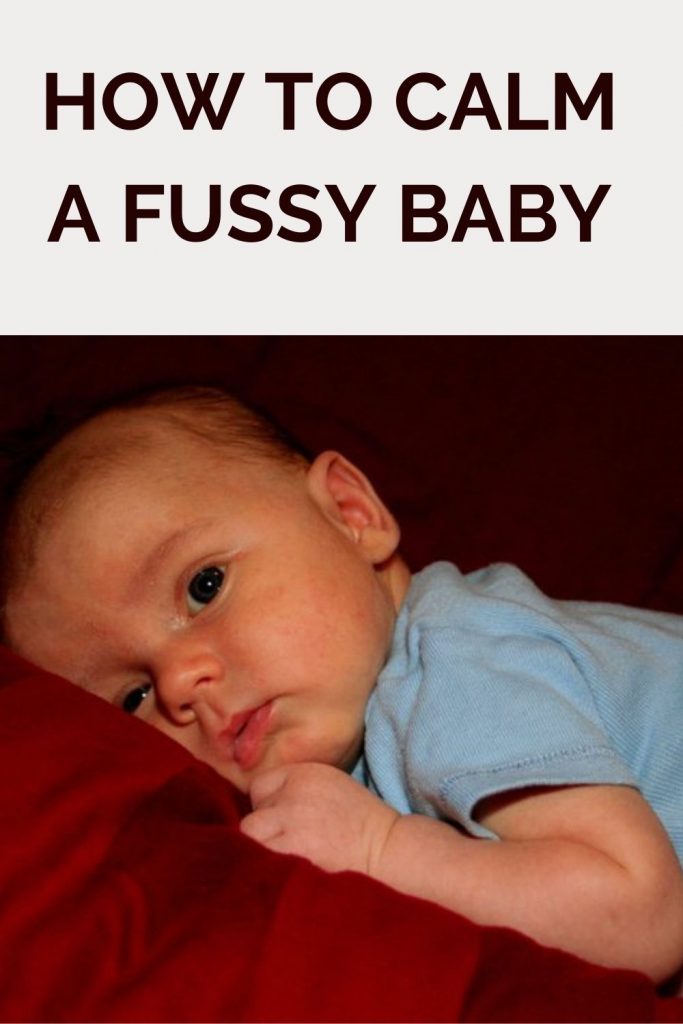 How to Calm a Fussy Baby Ice Cream n Sticky Fingers