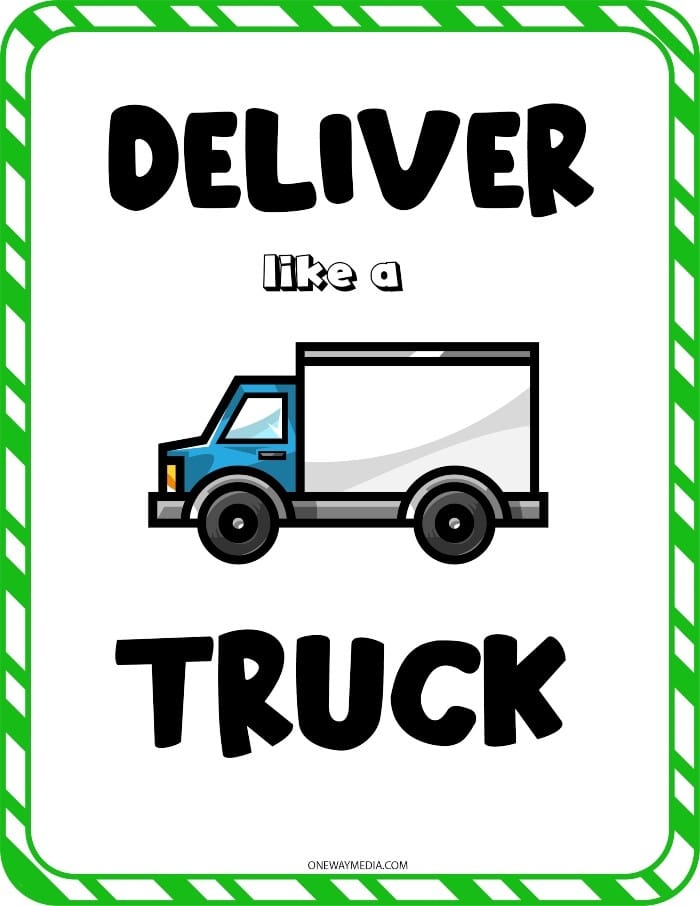 Deliver Like a Truck