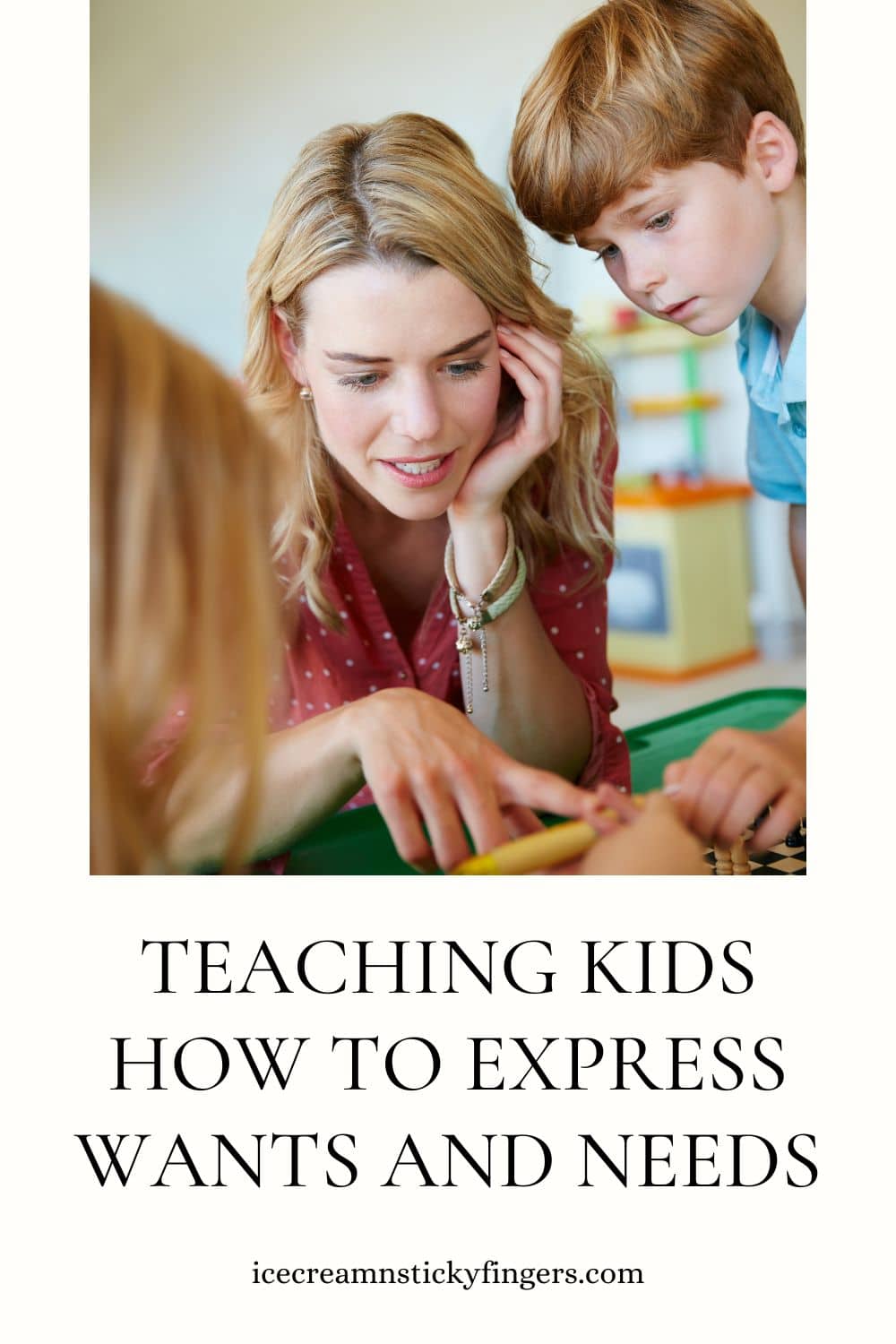 Teaching Kids How to Express Wants and Needs