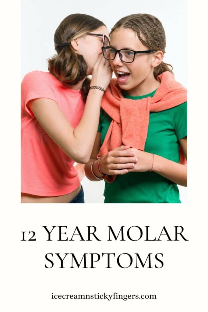 12 Year Molar Symptoms