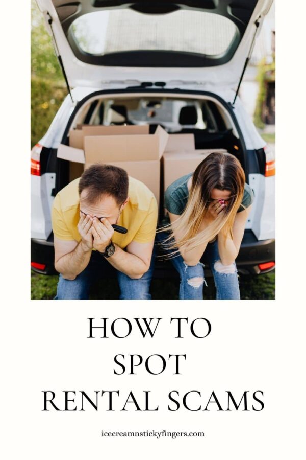 How to Spot Rental Scams - Ice Cream n Sticky Fingers