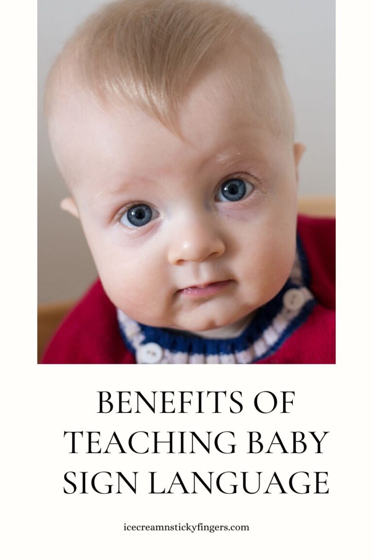 Benefits of Teaching Baby Sign Language - Ice Cream n Sticky Fingers