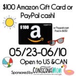 Enter to Win $100 Amazon Gift Card or Paypal Cash Giveaway