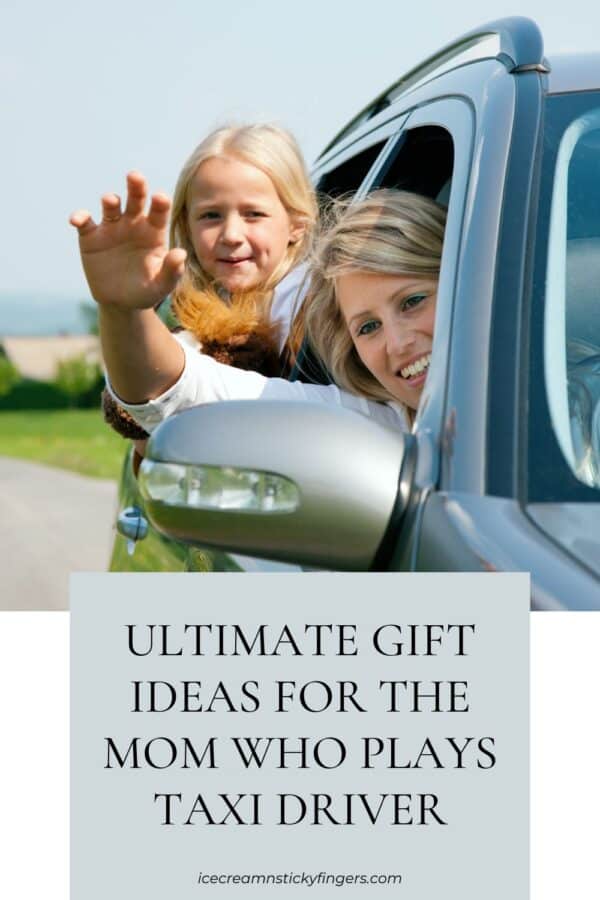 Ultimate Gift Ideas for the Mom Who Plays Taxi Driver Ice Cream n
