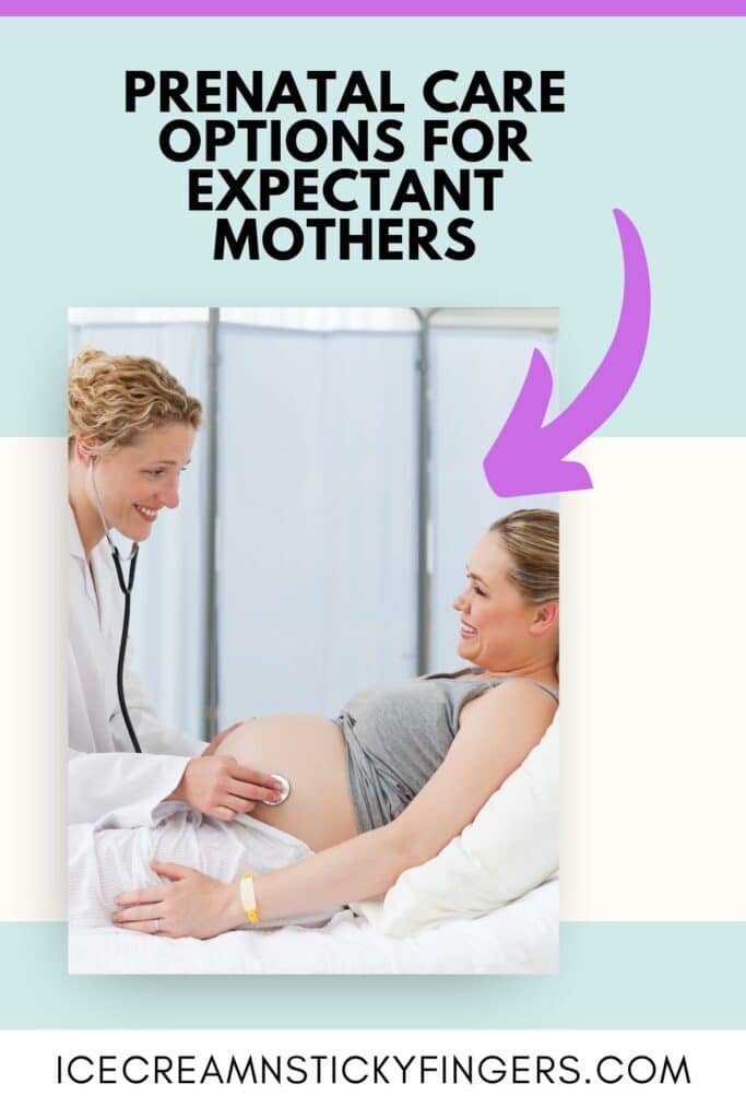 Prenatal Care Options for Expectant Mothers