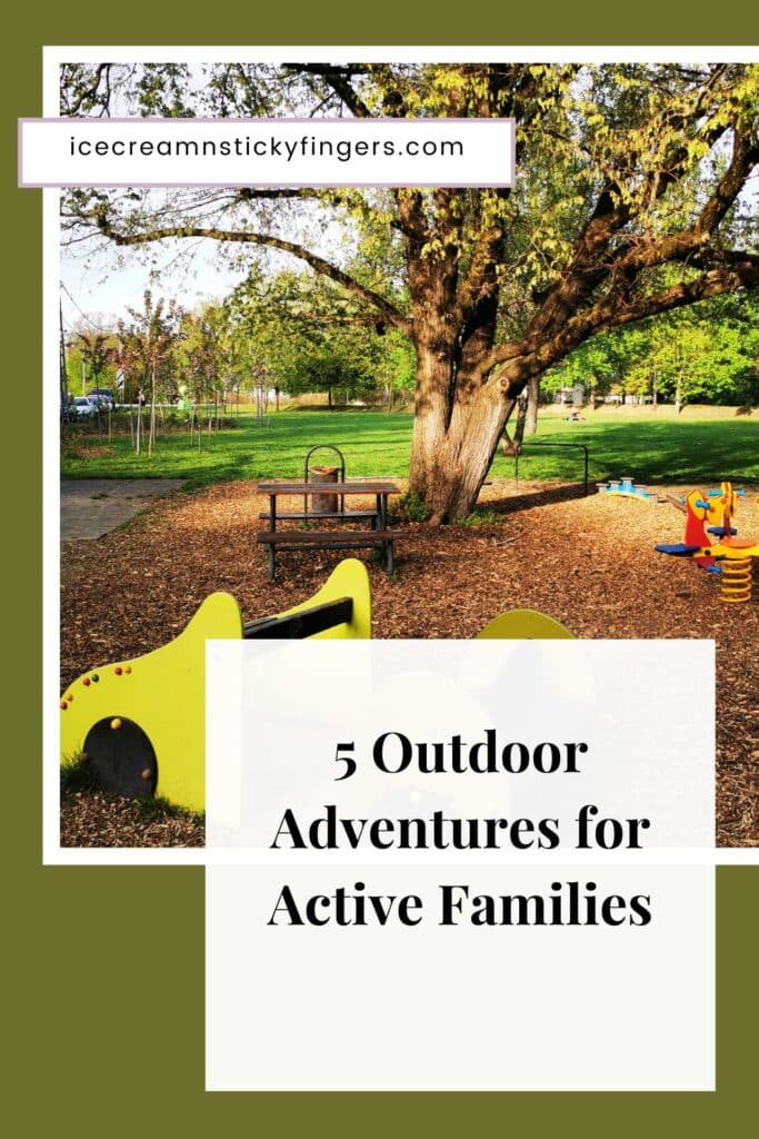 5 Outdoor Adventures for Active Families