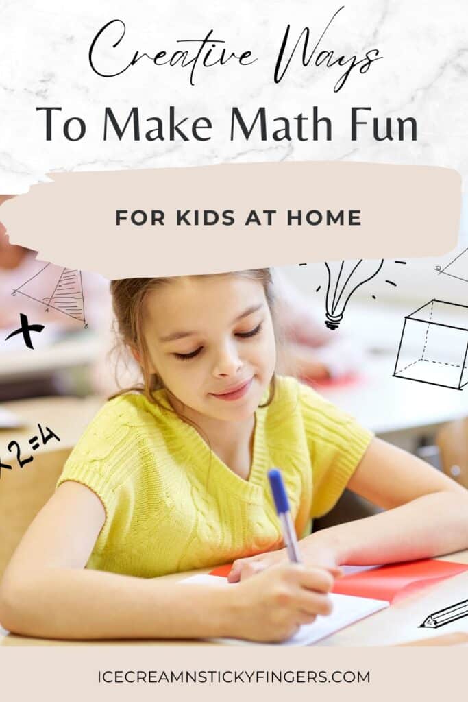 Creative Ways To Make Math Fun for Kids at Home