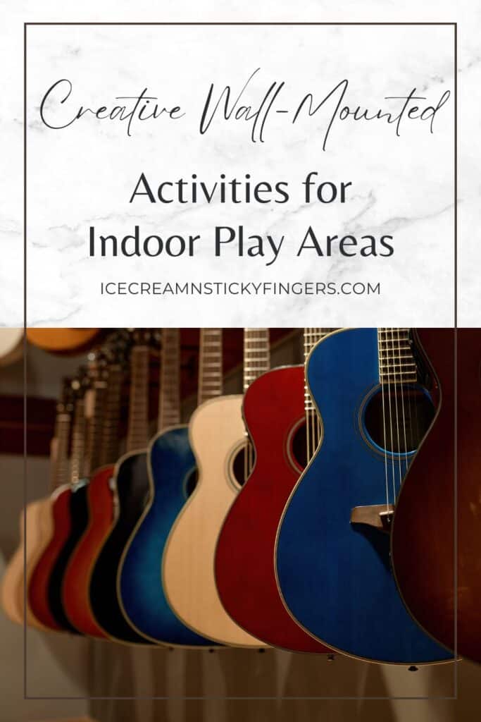 Creative Wall-Mounted Activities for Indoor Play Areas