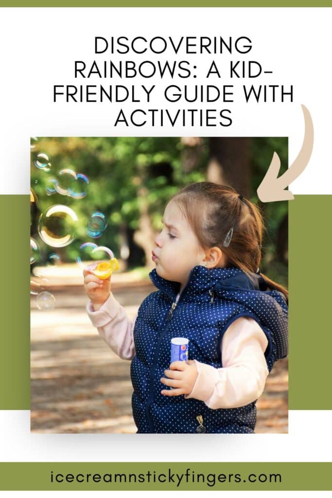 Discovering Rainbows: A Kid-Friendly Guide with Activities