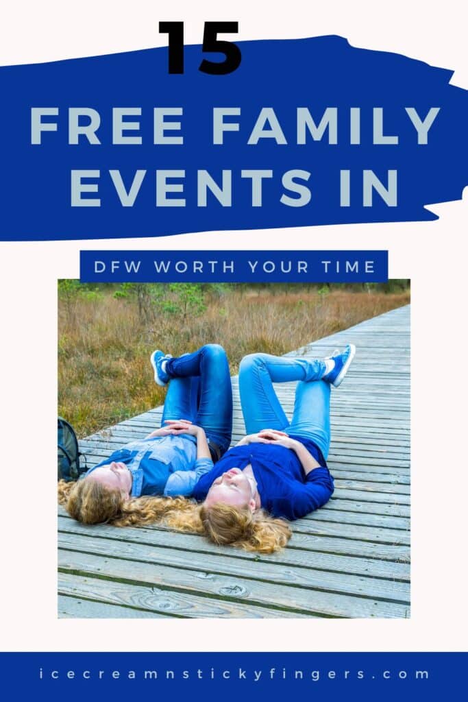 15 Free Family Events in DFW Worth Your Time