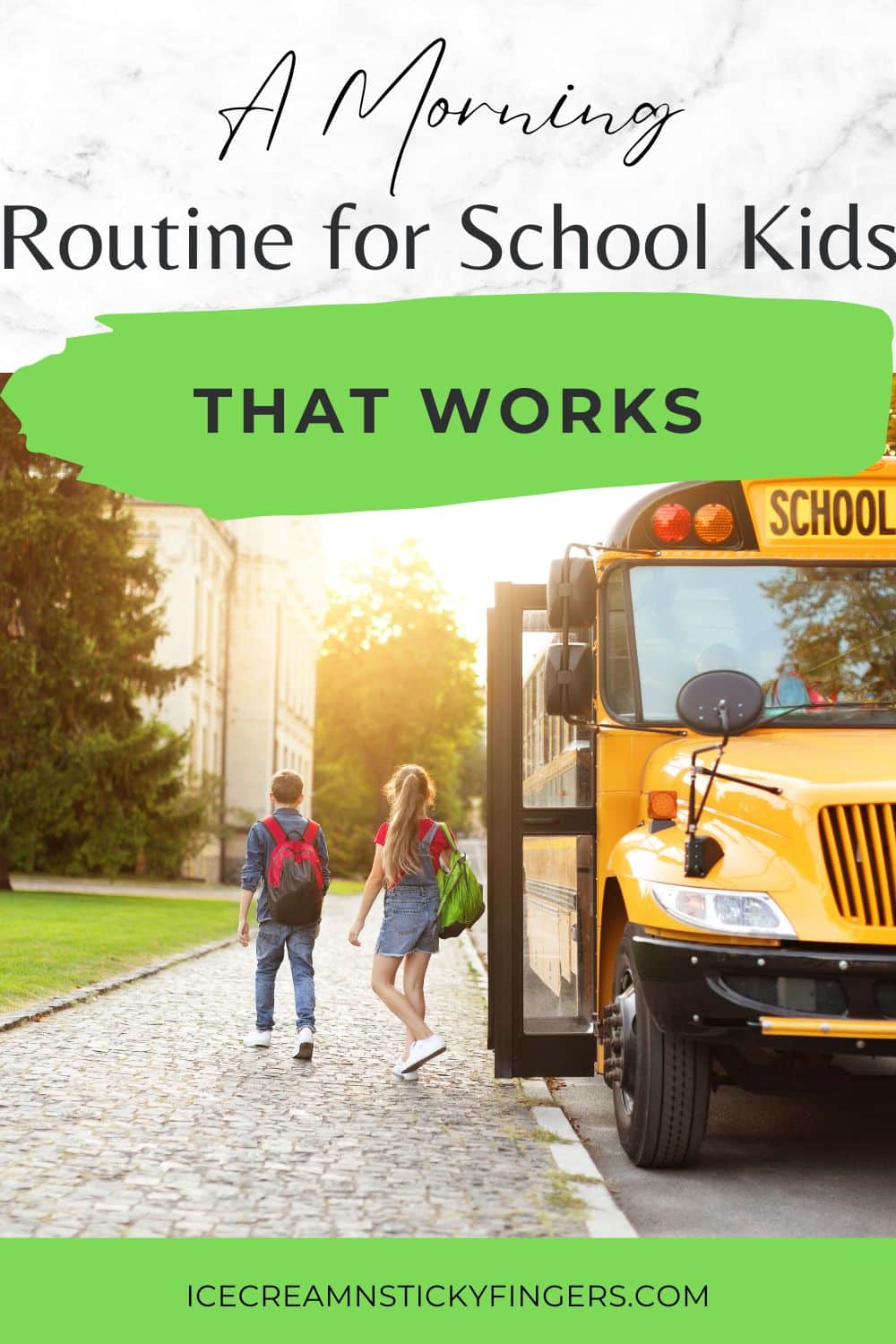 School Morning Routine Children A Morning Routine for School Kids That Works - Ice Cream n Sticky Fingers