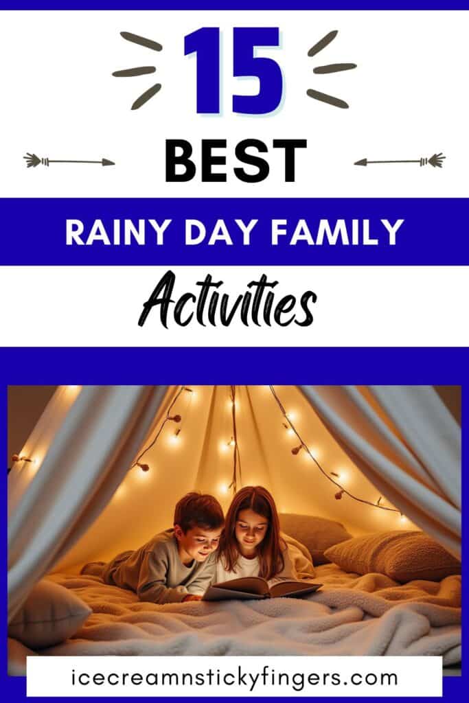 Best Rainy Day Family Activities