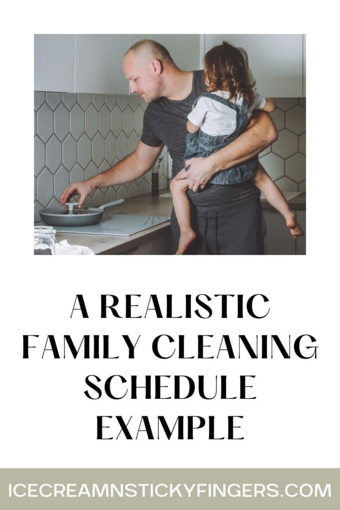 A Realistic Family Cleaning Schedule Example