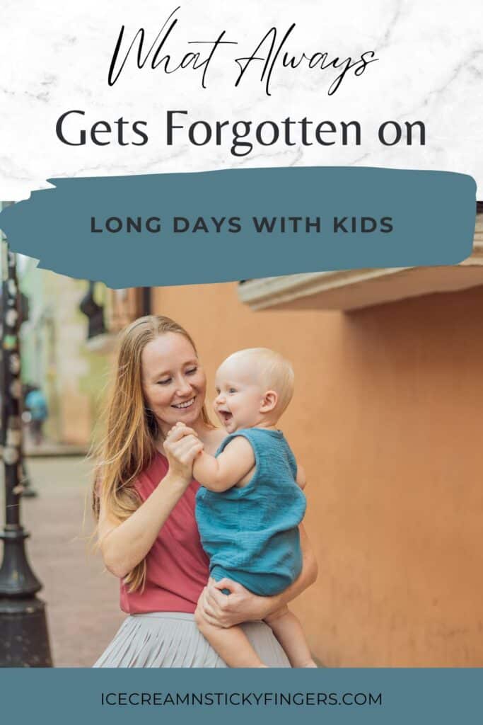 What Always Gets Forgotten on Long Days With Kids