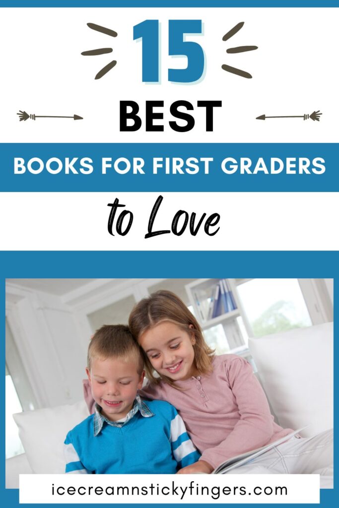 15 Best Books for First Graders to Love