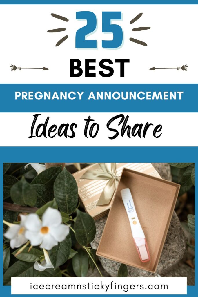 25 Pregnancy Announcement Ideas to Share